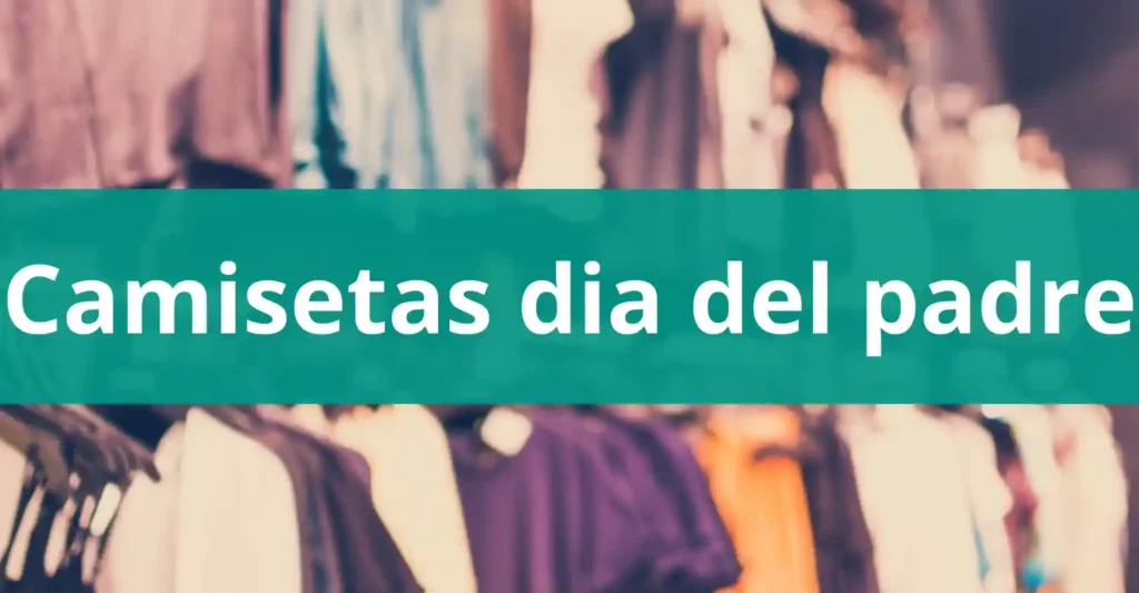 personalizacion de playeras para el dia del padre - playeras personalizadas para el dia del papá - playeras unicas